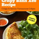 Bánh Xèo – Crispy & Savory Vietnamese Crêpes / Pancakes